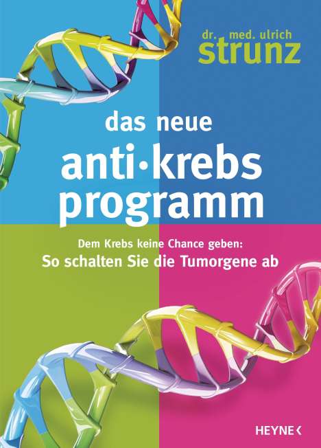 Ulrich Strunz: Das neue Anti-Krebs-Programm, Buch