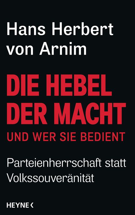 Hans Herbert von Arnim: Die Hebel der Macht, Buch