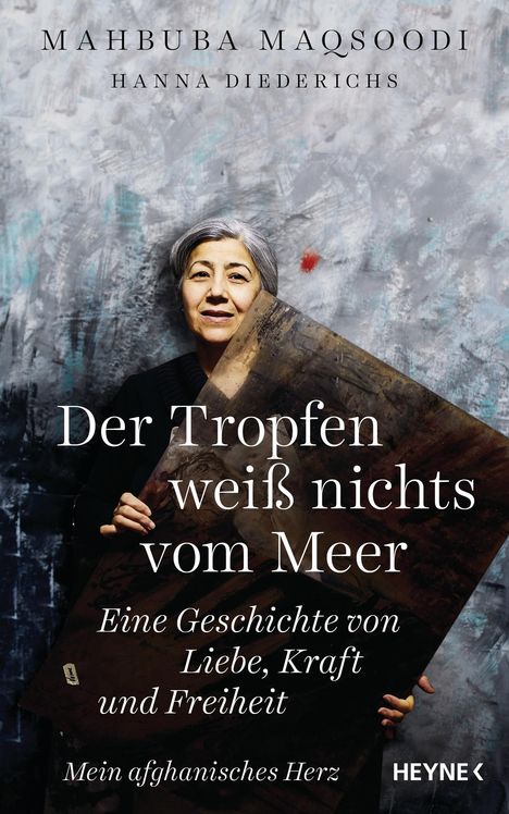Mahbuba Maqsoodi: Der Tropfen weiß nichts vom Meer, Buch