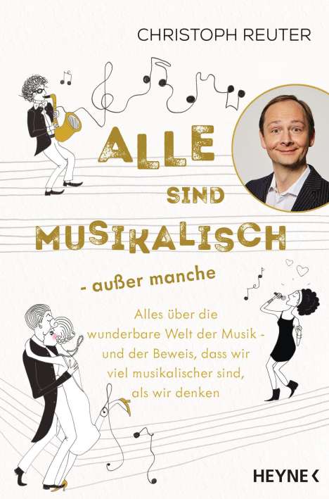 Christoph Reuter: Alle sind musikalisch - außer manche, Buch