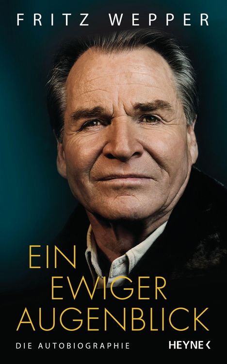 Fritz Wepper: Ein ewiger Augenblick, Buch