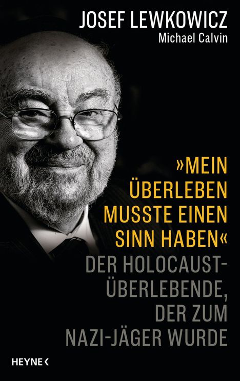 Josef Lewkowicz: »Mein Überleben musste einen Sinn haben«, Buch