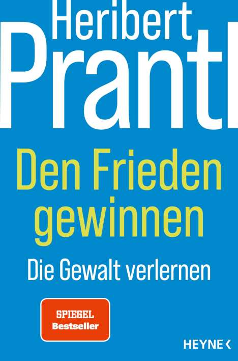 Heribert Prantl: Den Frieden gewinnen, Buch
