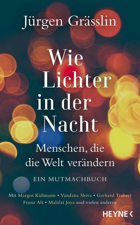 Jürgen Grässlin: Wie Lichter in der Nacht, Buch