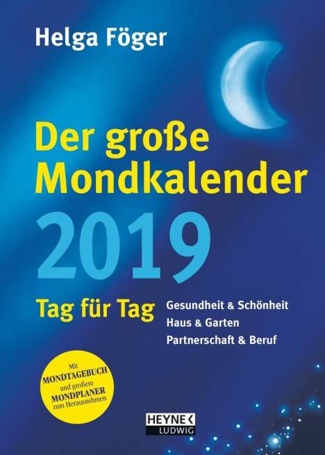 Helga Föger: Der große Mondkalender 2019, Diverse