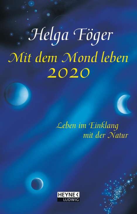 Helga Föger: Föger, H: Mit dem Mond leben 2020 Taschenkalender, Kalender