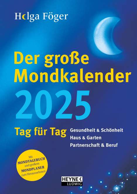 Helga Föger: Der große Mondkalender 2025, Kalender