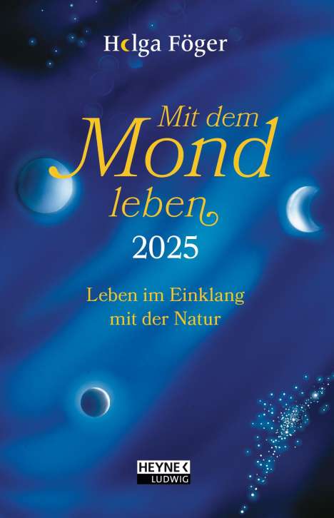Helga Föger: Mit dem Mond leben 2025, Buch