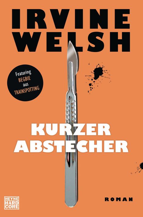 Irvine Welsh: Kurzer Abstecher, Buch