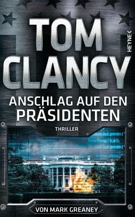 Tom Clancy: Anschlag auf den Präsidenten, Buch