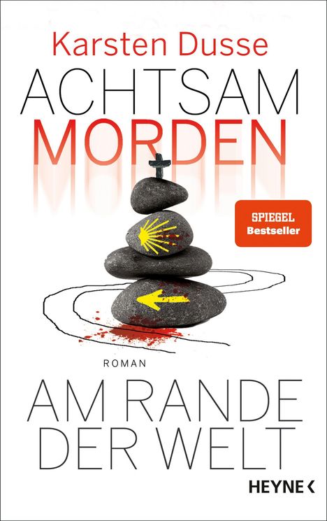 Karsten Dusse: Achtsam morden am Rande der Welt (3), Buch