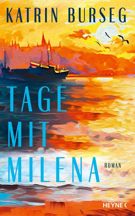 Katrin Burseg: Tage mit Milena, Buch