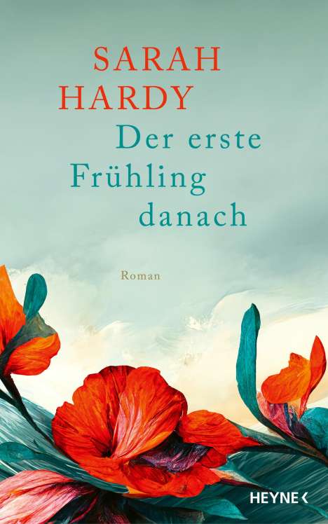 Sarah Hardy: Der erste Frühling danach, Buch