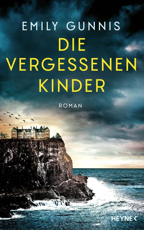 Emily Gunnis: Die vergessenen Kinder, Buch