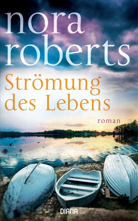 Nora Roberts: Strömung des Lebens, Buch