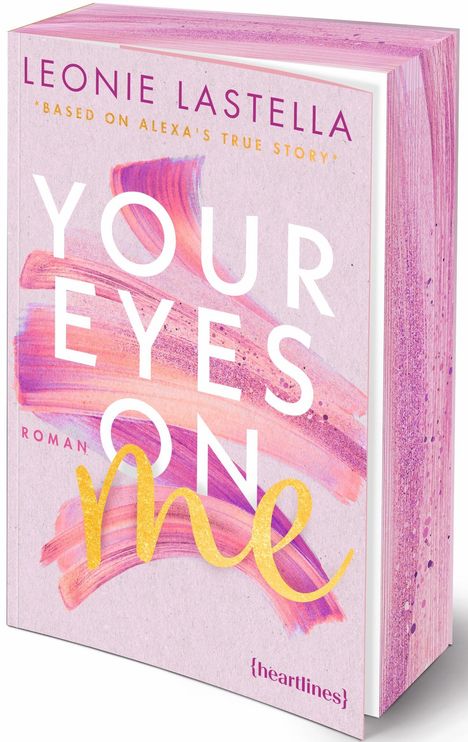 Leonie Lastella: Your Eyes on Me - Based on Alexa's True Story, Buch