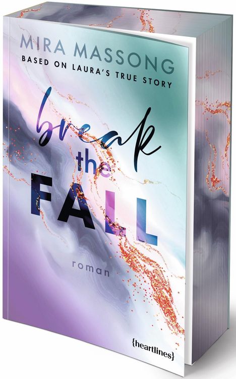 Mira Massong: Break the Fall - Based on Laura's True Story, Buch