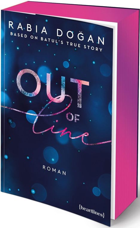 Rabia Do¿an: Out of Line - Based on Batul's True Story, Buch