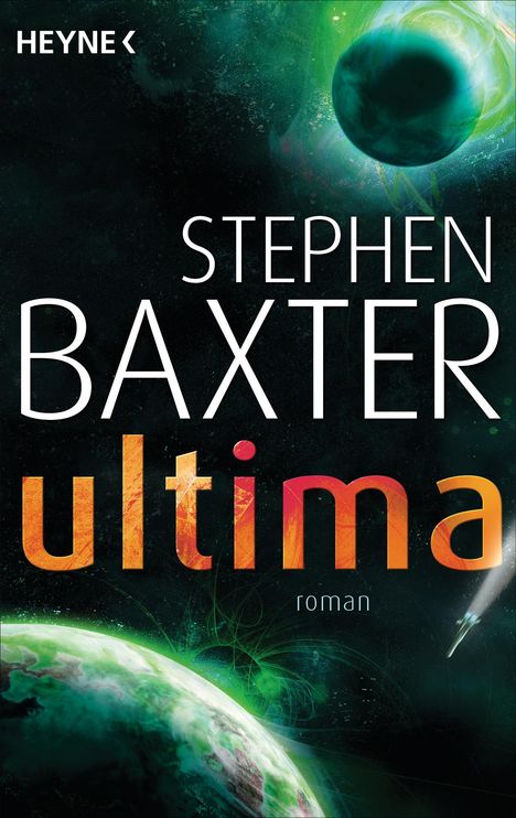 Stephen Baxter: Ultima, Buch