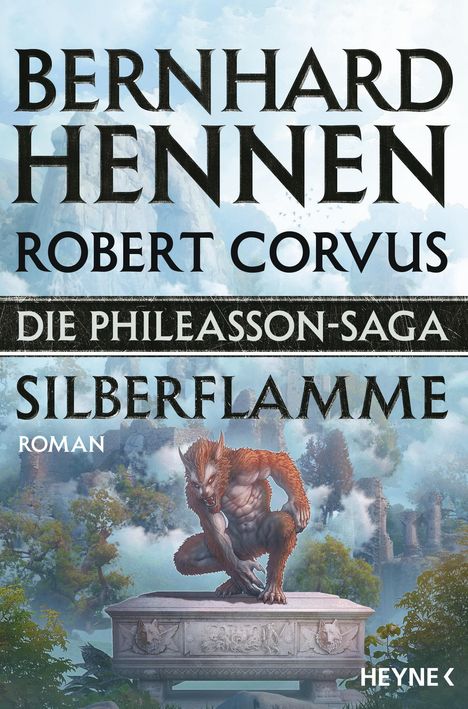 Bernhard Hennen: Die Phileasson-Saga 04 - Silberflamme, Buch