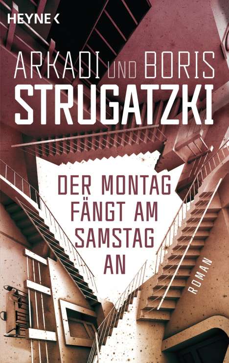 Arkadi Strugatzki: Der Montag fängt am Samstag an, Buch