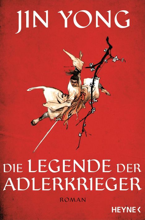 Jin Yong: Die Legende der Adlerkrieger, Buch