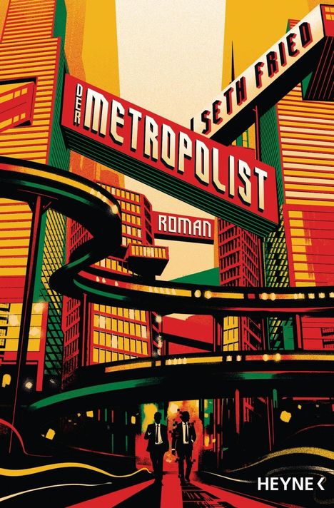 Seth Fried: Der Metropolist, Buch