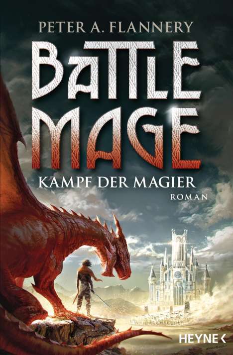 Peter A. Flannery: Battle Mage - Kampf der Magier, Buch