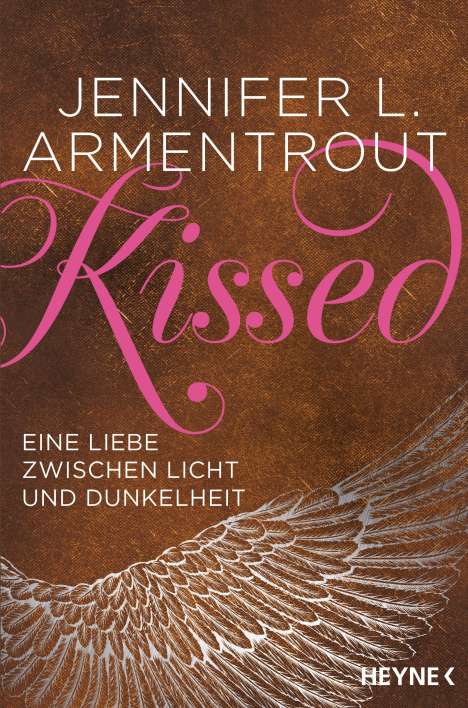 Jennifer L. Armentrout: Kissed - Eine Liebe zwischen Licht und Dunkelheit, Buch