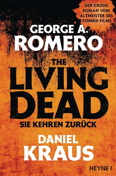 George A. Romero: The Living Dead - Sie kehren zurück, Buch