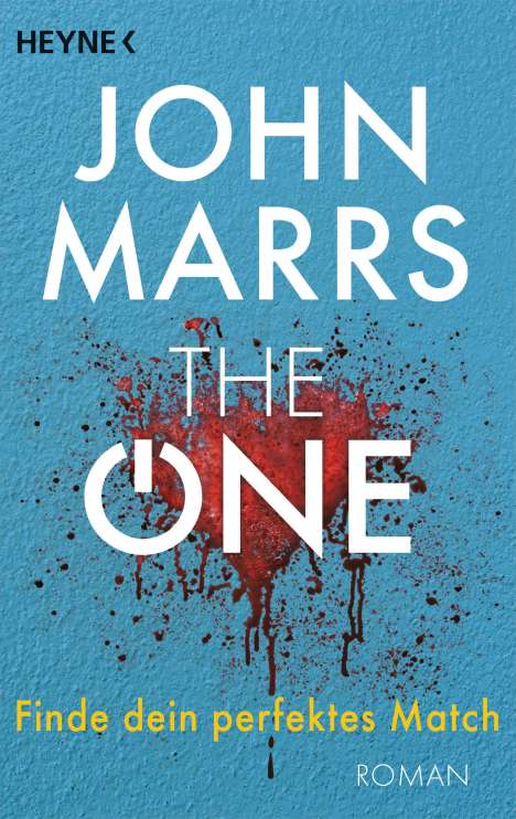 John Marrs: The One - Finde dein perfektes Match, Buch