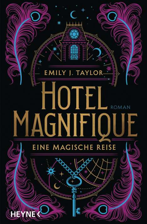 Emily J. Taylor: Hotel Magnifique - Eine magische Reise, Buch