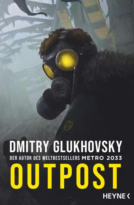 Dmitry Glukhovsky: Outpost, Buch