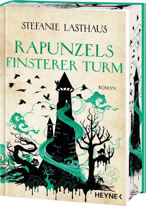 Stefanie Lasthaus: Rapunzels finsterer Turm, Buch