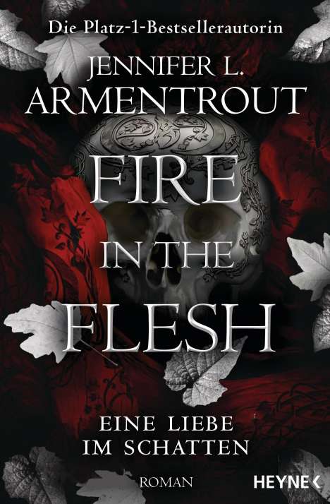Jennifer L. Armentrout: Fire in the Flesh - Eine Liebe im Schatten, Buch