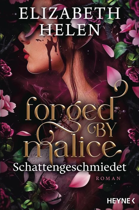 Elizabeth Helen: Forged by Malice - Schattengeschmiedet, Buch