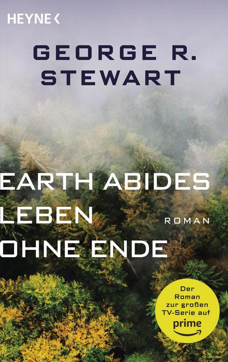 George R. Stewart: Earth Abides - Leben ohne Ende, Buch