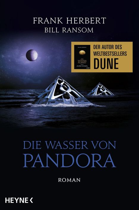 "Die Wasser von Pandora", Roman von Frank Herbert & Bill Ransom. Sci-Fi-Szene mit pyramidenartigen Strukturen im Wasser.