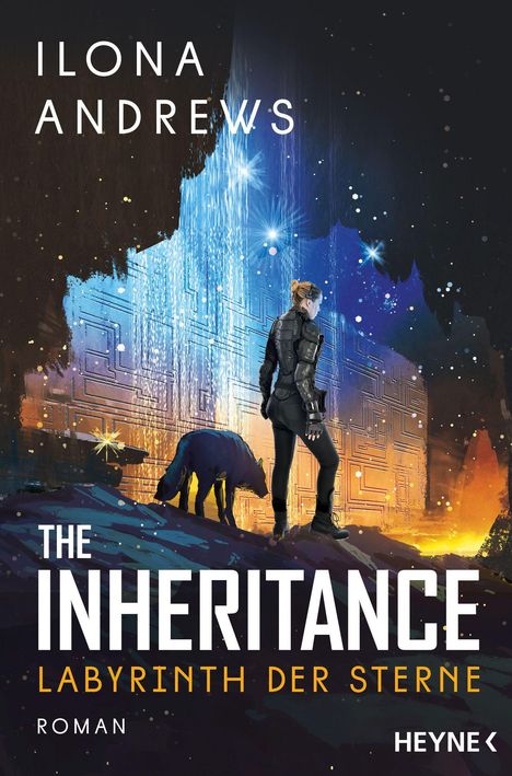 „ILONA ANDREWS: THE INHERITANCE - LABYRINTH DER STERNE, ROMAN. Eine gepanzerte Frau steht mit einem Wolf vor leuchtenden Farben.“