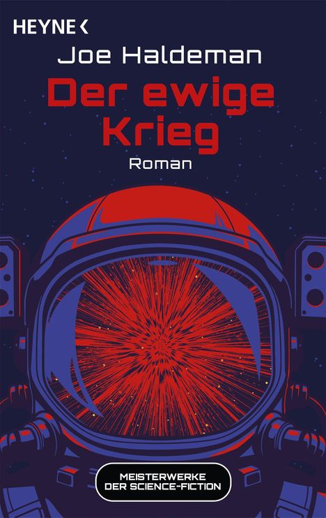 Text: "Joe Haldeman, Der ewige Krieg, Roman, Meisterwerke der Science-Fiction." Illustration: Astronautenhelm mit rotem Muster.