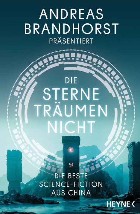 „Die Sterne träumen nicht“ vor einem futuristischen Kreisdesign, darunter mystische Monolithen in einer Landschaft.