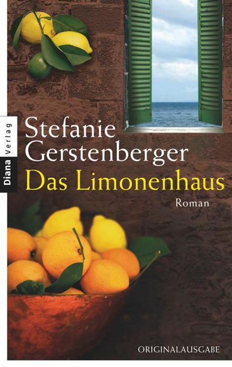 Stefanie Gerstenberger: Gerstenberger, S: Limonenhaus, Buch