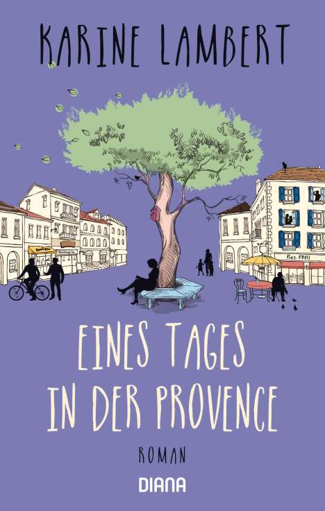 Karine Lambert: Eines Tages in der Provence, Buch