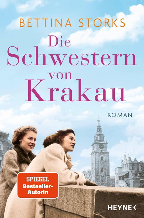 Bettina Storks: Die Schwestern von Krakau, Buch