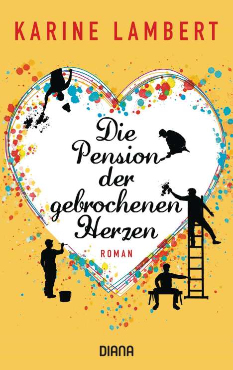 Karine Lambert: Die Pension der gebrochenen Herzen, Buch