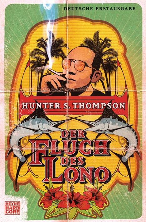 Hunter S. Thompson: Der Fluch des Lono, Buch