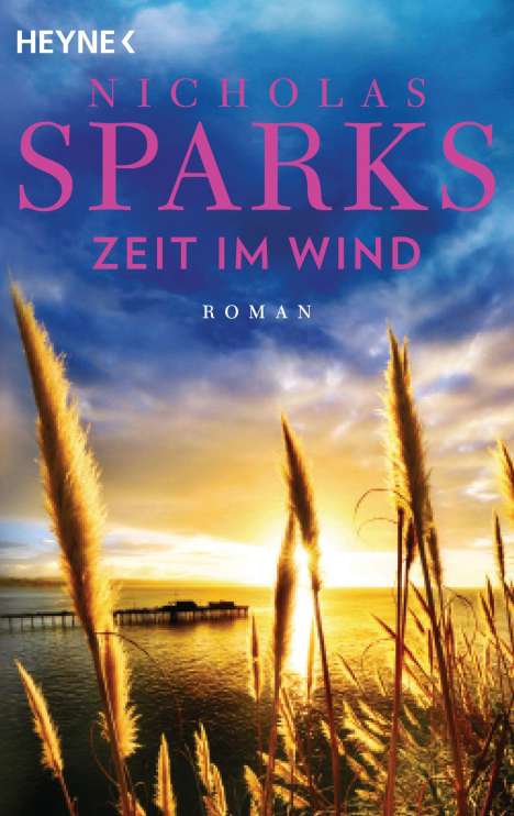 Nicholas Sparks: Zeit im Wind, Buch