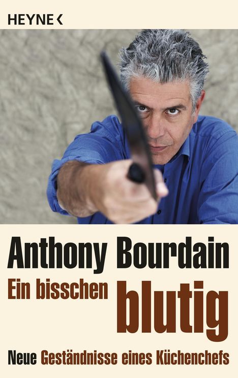 Anthony Bourdain: Ein bisschen blutig, Buch