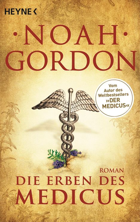 Noah Gordon: Die Erben des Medicus, Buch