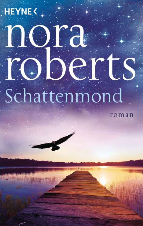 Nora Roberts: Schattenmond, Buch